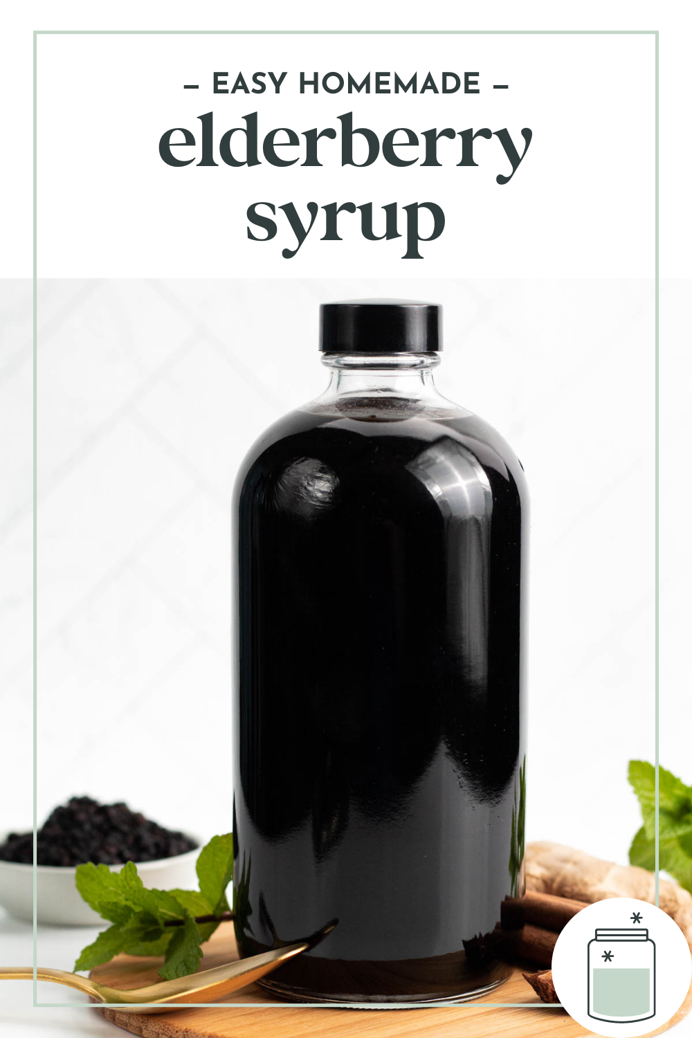 Elderberry Syrup Recipe (For Cocktails & Home Remedies) Feast + West