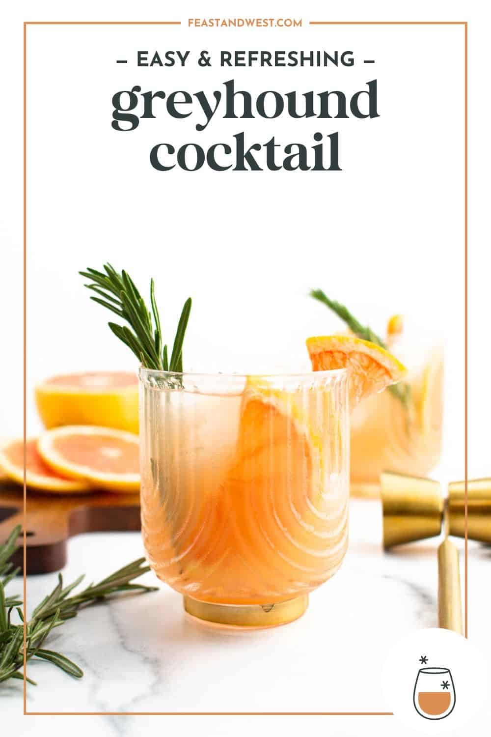 2Ingredient Greyhound Drink (With Vodka or Gin) Feast + West