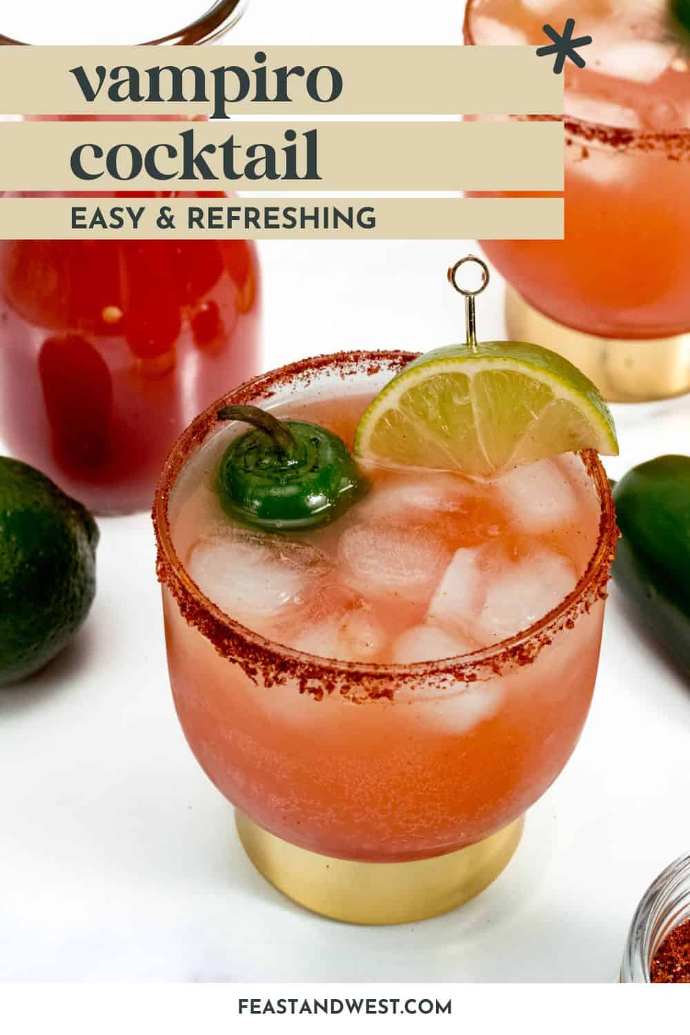 Vampiro Drink Recipe with Homemade Sangrita Feast + West