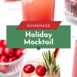 A festive pink cranberry mocktail with ice, cranberries, and a rosemary garnish, served next to a bowl of cranberries.