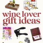 A collage of wine-themed items—openers, stoppers, glasses, a rack, picnic bag, chiller, tray, board, and wine journal. Text: "wine lover gift ideas" for perfect gifts for wine lovers.