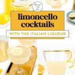 A collage of different drinks, featuring vibrant limoncello cocktails alongside a variety of colorful refreshments.