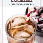 A glass of Tootsie Roll cocktail with ice and a striped straw, placed in front of a bowl filled with candies. Text reads "Tootsie Roll Cocktail - Easy Cocktail Recipe.