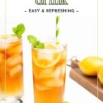 Two tall glasses of Arnold Palmer drink with ice, lemon slices, and mint, on a white surface with lemons and a green-striped straw. Text overlay reads "arnold palmer drink - easy & refreshing.