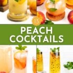 A collage of four different peach cocktails garnished with mint, peach slices, and ice, surrounded by fresh peaches. Text in the center reads "13 Peach Cocktails.