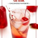 A glass of Shirley Temple drink with ice, a maraschino cherry, and striped straws, labeled as a childhood favorite.