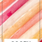 Close-up of colorful, rectangular Boozy Freeze Pops with a label reading "Boozy Ice Pops" and a note stating "Easy-To-Make" at the top.