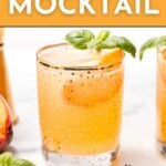 A glass of peach mocktail garnished with a peach slice and basil, with text promoting a recipe from feastandwest.com.
