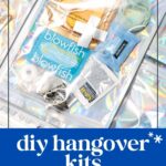 Clear plastic bag containing hangover kit items such as eye mask, electrolyte tablets, gum, and pain reliever, with text "diy hangover kits: rescue, refresh, recover.