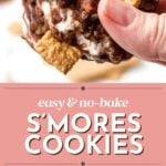 A hand holds a no-bake s’mores cookie made of chocolate, marshmallows, and graham cereal. Additional cookies are shown on plates below with the text "Easy & No-Bake S’mores Cookies.