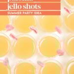 Twelve paloma jello shots in clear cups, each garnished with a pink candy, arranged on a white surface with text overlay promoting a summer party idea.