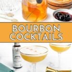 Two types of bourbon cocktails are shown: one with ice, orange twist, and cherry garnish, and another served up with a foamy top and drops of bitters, next to cocktail tools and cherries.