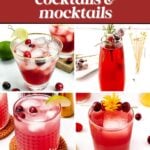 A collage of four cranberry cocktails and mocktails in glasses, garnished with lime, cranberries, and flowers, with the text "17 Delicious & Homemade cranberry cocktails & mocktails.