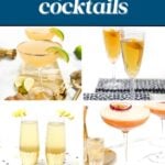 A collage of four festive cocktails, each in a different style of glass, with garnish, and text promoting festive homemade New Year's Eve cocktails from feastandwest.com.