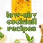 Three cocktails garnished with mint on a white surface, with gold star-patterned glassware and text overlay reading "low-ABV cocktail recipes.