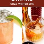 Split image of a copper mug with a lime wedge and a glass of spiced whiskey with a cinnamon stick, promoting cozy winter drink recipes for January.