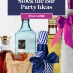 Five assorted liquor bottles, some wrapped in paper and ribbon, are arranged in front of a "'Stock the Bar' Party Ideas" sign—perfect inspiration for your next stock the bar party. A "Read More" button invites further exploration.