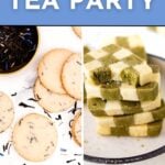 A split image showing a plate of round cookies with tea leaves on the left and a stack of checkerboard cookies on the right, with text about serving food at a tea party.