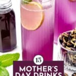 A tall glass of purple mocktail garnished with a lemon slice and mint, with a jar of dark liquid and a bowl of dried flowers nearby; text reads "15 Mother's Day Drinks.
