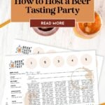 Three beers and a beer tasting scorecard with text: How to Host a Beer Tasting Party.