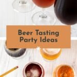 Four glasses of beer, a tasting scorecard, and text: "Beer Tasting Party Ideas" on a brown banner.