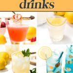 A collage of four lemon cocktails in glasses, garnished with lemon, mint, and a strawberry. Text: lemon drinks.