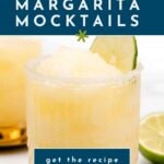 A frozen margarita mocktail in a glass with a lime slice, next to a lime half and text about the recipe.