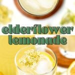 Top-down and side views of a glass of elderflower lemonade with ice, lemon slice, and elderflowers.