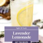 A glass of lavender lemonade with a lemon slice and lavender sprig, labeled "Lavender Lemonade Recipe.