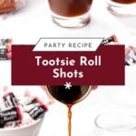 Two glasses of brown Tootsie Roll shots with wrapped candies nearby; a shot is being poured.