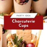 Paper cups filled with cheese, meats, crackers, olives, fruit, and herbs for a charcuterie party idea.