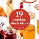 Four autumn-themed drinks with fruits and spices, centered text reads “19 October drink ideas.”.