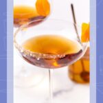 Salted caramel Manhattan cocktail garnished with orange peel and a salted rim.