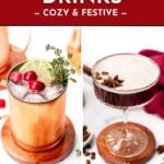 November Drinks: Cozy & Festive featuring a copper mug cocktail and an espresso martini. See the recipes.