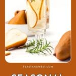 Two pear cocktails garnished with rosemary sprigs, with pears in the background and the text “Seasonal Drinks for November.”